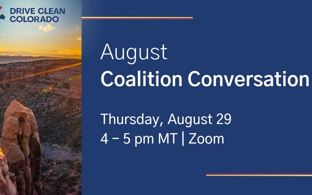 Coalition Conversation – August